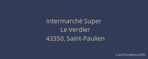 Intermarch&eacute; Super
