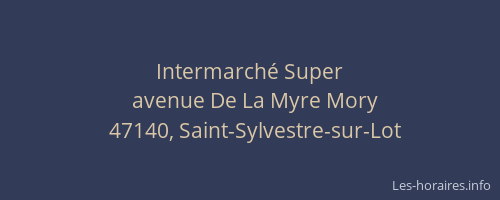 Intermarch&eacute; Super