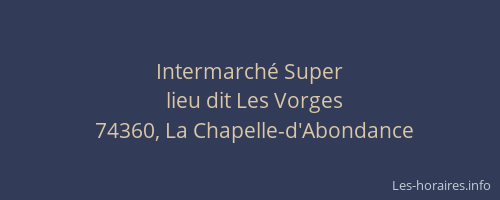 Intermarch&eacute; Super