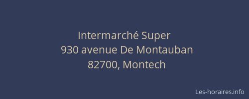 Intermarch&eacute; Super