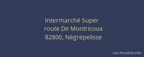 Intermarch&eacute; Super