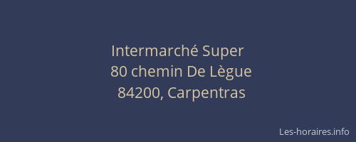 Intermarch&eacute; Super