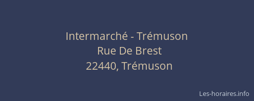Intermarch&eacute; - Tr&eacute;muson
