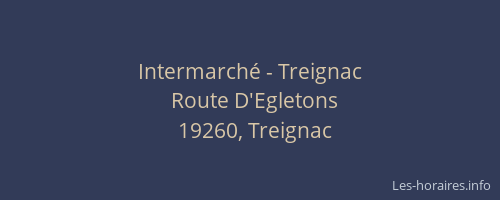 Intermarch&eacute; - Treignac