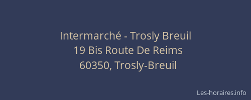 Intermarché - Trosly Breuil