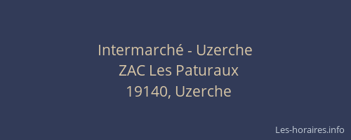 Intermarch&eacute; - Uzerche