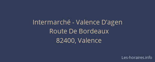 Intermarché - Valence D'agen