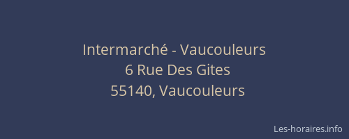 Intermarché - Vaucouleurs