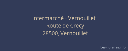 Intermarché - Vernouillet