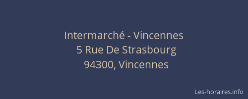 Intermarché - Vincennes