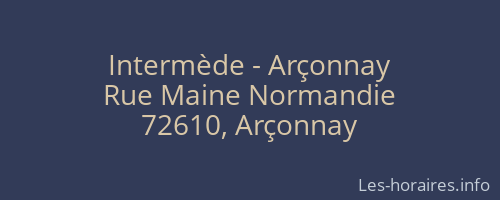 Intermède - Arçonnay