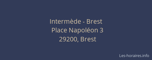 Intermède - Brest