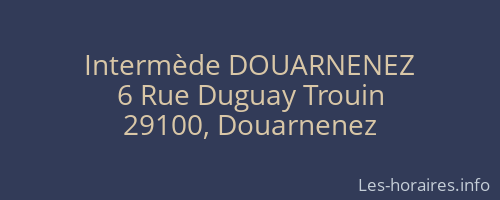 Intermède DOUARNENEZ