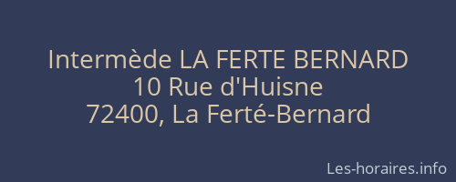 Intermède LA FERTE BERNARD