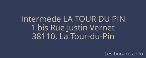 Intermède LA TOUR DU PIN