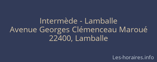 Intermède - Lamballe