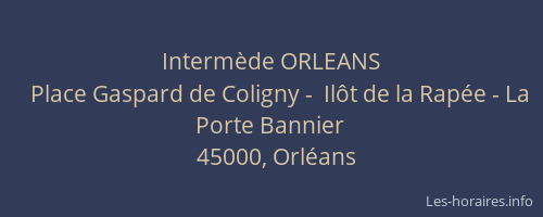 Intermède ORLEANS
