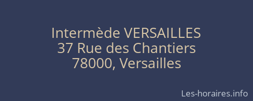 Intermède VERSAILLES