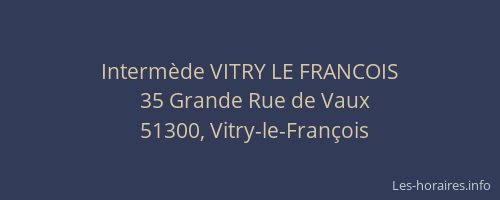 Intermède VITRY LE FRANCOIS