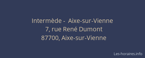Interm&egrave;de -  Aixe-sur-Vienne