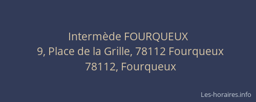 Interm&egrave;de FOURQUEUX