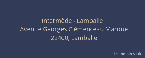 Intermède - Lamballe