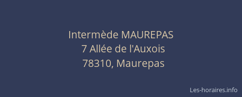 Interm&egrave;de MAUREPAS