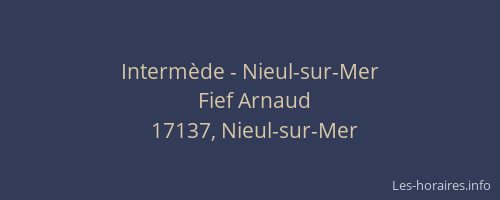Interm&egrave;de - Nieul-sur-Mer