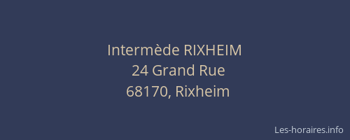 Intermède RIXHEIM