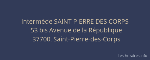 Intermède SAINT PIERRE DES CORPS