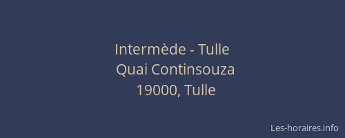 Interm&egrave;de - Tulle