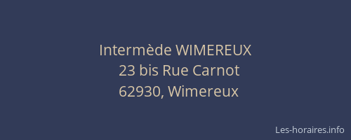 Interm&egrave;de WIMEREUX