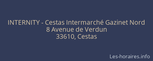 INTERNITY - Cestas Intermarché Gazinet Nord