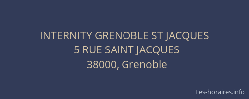 INTERNITY GRENOBLE ST JACQUES