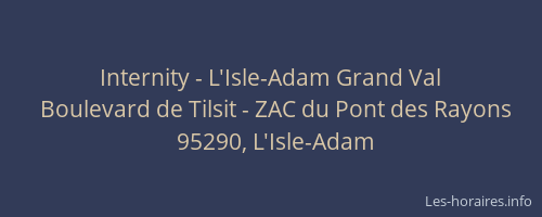 Internity - L'Isle-Adam Grand Val