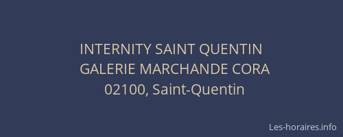 INTERNITY SAINT QUENTIN