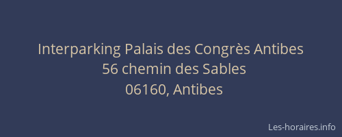 Interparking Palais des Congrès Antibes