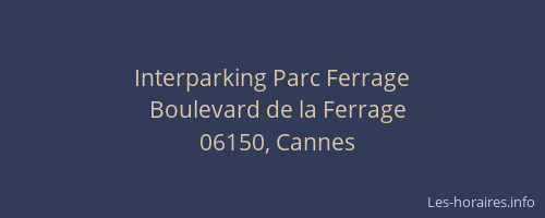 Interparking Parc Ferrage