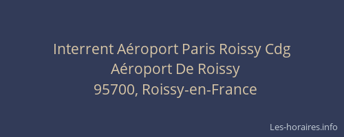 Interrent Aéroport Paris Roissy Cdg