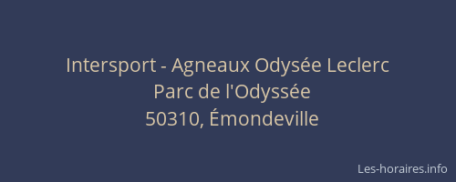 Intersport - Agneaux Odys&eacute;e Leclerc