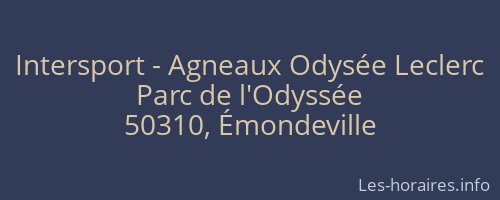 Intersport - Agneaux Odysée Leclerc