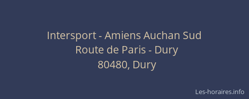 Intersport - Amiens Auchan Sud