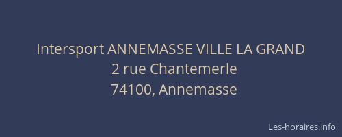 Intersport ANNEMASSE VILLE LA GRAND