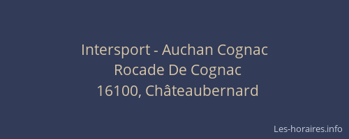 Intersport - Auchan Cognac