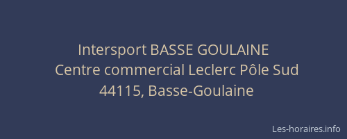 Intersport BASSE GOULAINE