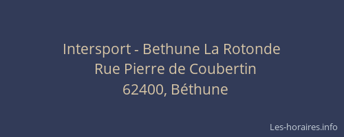 Intersport - Bethune La Rotonde