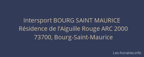 Intersport BOURG SAINT MAURICE