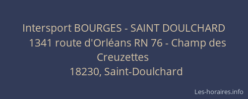 Intersport BOURGES - SAINT DOULCHARD