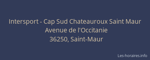Intersport - Cap Sud Chateauroux Saint Maur
