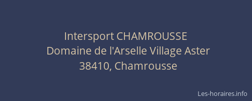 Intersport CHAMROUSSE